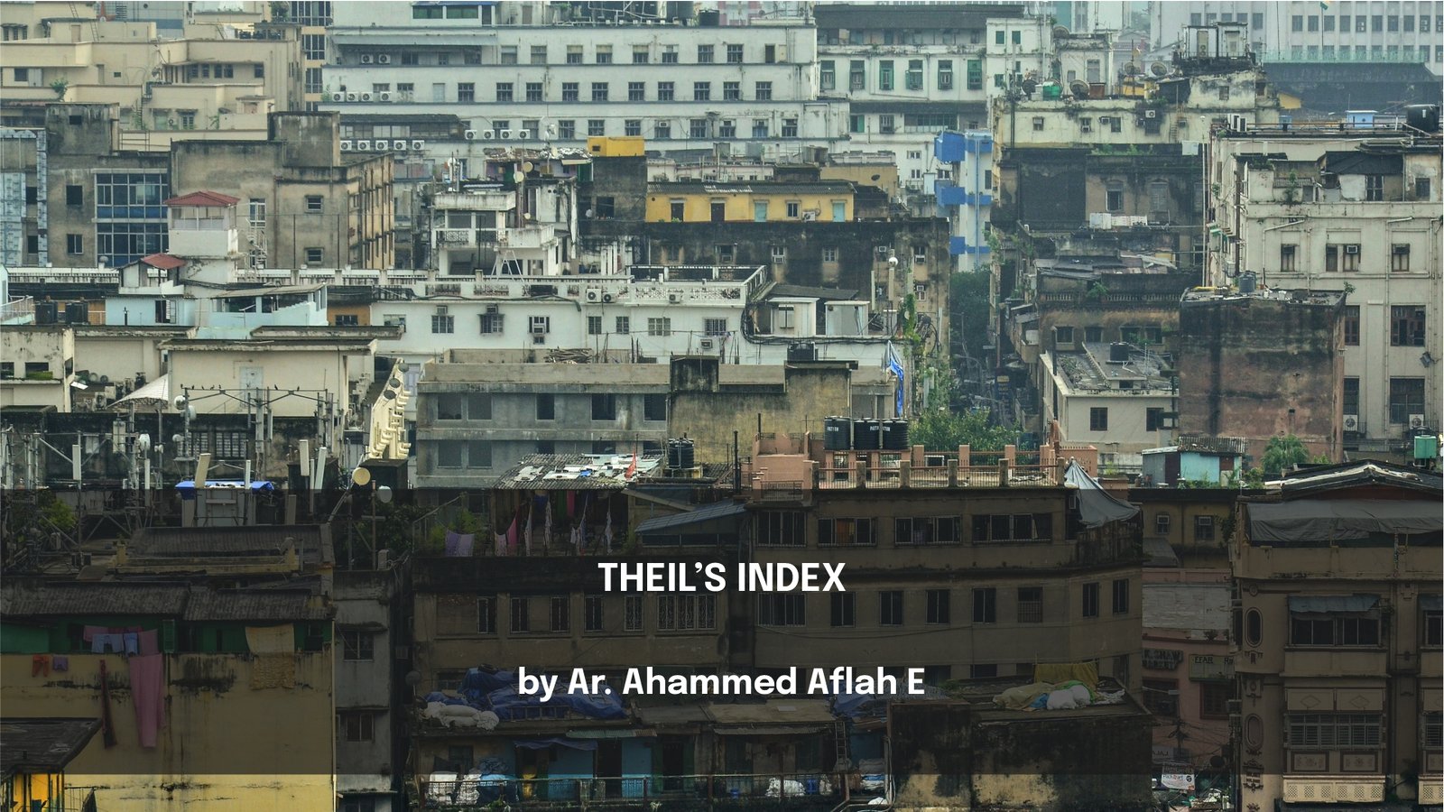 Theil's Index — A measure of economic inequality provides, ideally, a number summarizing the dispersion of the distribution of income among individuals.